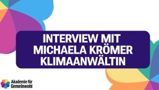 Interview mit der Klimaanwältin Mag.a Krömer